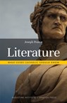 Literature: What Every Catholic Should Know - Joseph Pearce - 9781733522120