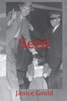 Seed - Janice Gould - 9781733534505