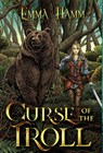 Curse of the Troll - Emma Hamm - 9781733558211