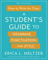 How to Write for Class - Erica Lynn Meltzer - 9781733589505