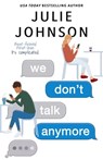 We Don't Talk Anymore - Julie Johnson - 9781733663359