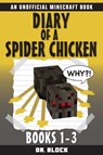 Diary of a Spider Chicken - Dr Block - 9781733695930