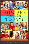 How Are You Feeling Today?: What color are you at today? - BEATTO,  Sabat - 9781733753227
