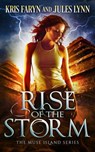 Rise of the Storm - Jules Lynn ; Kris Faryn - 9781733788120