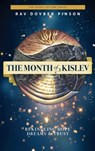 The Month of Kislev: Rekindling Hope, Dreams and Trust - Dovber Pinson - 9781733813099