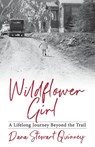 Wildflower Girl - Dana Quinney - 9781733819305