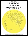 The Adult Speech Therapy Workbook - Chung Hwa L Brewer - 9781733863339