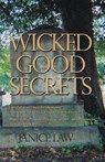 Wicked Good Secrets - LAW,  Janice - 9781733942126