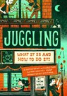Juggling: What It Is and How to Do It - Thom Wall - 9781733971287