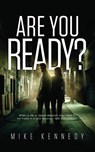 Are You Ready? - Mike Kennedy - 9781733977234