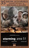Storming Area 51 - J. R. Handley ; Sarah Hoyt ; Declan Finn ; Marisa Wolf ; Aaron Seaman ; I. Ronik ; IQ Malcolm ; R. Max Tillsley ; C.J. Carella ; J W Kiefer ; Walt Robillard ; Michael Gants ; Alice Peng ; Jamie Ibson ; Tim Niederriter ; Philip Ginn ; Chris Winder ; E. A.  - 9781734025743
