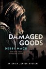 Damaged Goods - Debbi Mack - 9781734109405