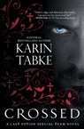 Crossed - Karin Tabke - 9781734114126