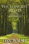 The Longest Road - Dan Walsh - 9781734141740