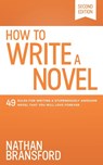 How to Write a Novel - Nathan Bransford - 9781734149401