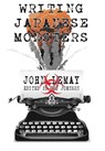 Writing Japanese Monsters - John Lemay - 9781734154658