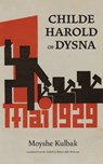 Childe Harold of Dysna - Moyshe Kulbak - 9781734193602