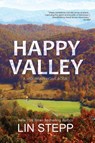 Happy Valley - Lin Stepp - 9781734388305