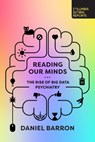 Reading Our Minds - Daniel Barron - 9781734420784