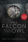 The Falcon and the Owl - Matty Dalrymple - 9781734479935