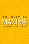 The Delphic Maxims - Warbler Press - 9781734588101