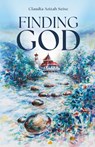 Finding God - Claudia Azizah Seise - 9781734591484
