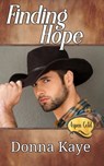 Finding Hope - Donna Kaye - 9781734615005