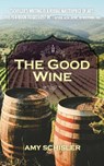 The Good wine - Amy Schisler - 9781734690743