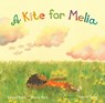 A Kite for Melia - Samuel Narh ; Freda Narh - 9781734789744
