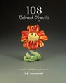 108 Beloved Objects [PAPERBACK] - Jeff Greenwald - 9781734791860