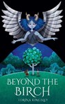 Beyond the Birch - KINGSLEY,  Torina - 9781734906257