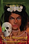 In the House of Transcendence - Amanda Ross - 9781734985443