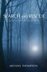 Search and Rescue - Michael Thompson - 9781735005119