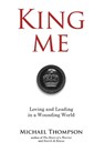 KING ME - Michael Thompson - 9781735005171