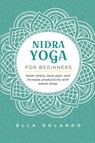 Nidra Yoga for beginners - Ella Rolando - 9781735025384