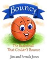 Bouncy - JONES,  Jim ; Jones, Brenda - 9781735035635