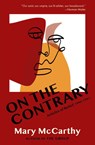 On the Contrary - Mary McCarthy - 9781735121222