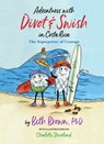 Adventures with Divot & Swish in Costa Rica: The Superpower of Courage - Beth Brown - 9781735170015
