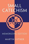 Small Catechism - Martin Luther - 9781735230061