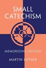 Small Catechism - Martin Luther - 9781735230078