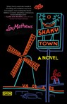 Shaky Town - Lou Mathews - 9781735303802