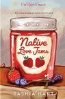 Native Love Jams - Tashia Hart - 9781735345307