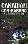 Canadian Contraband - Cameron Ventura - 9781735414515