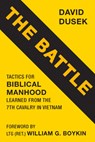 The Battle - David Dusek - 9781735428567