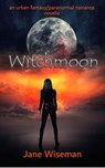Witchmoon - Jane Wiseman - 9781735506845