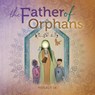 The Father Of Orphans - Reflect 14 - 9781735545103