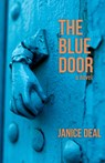 The Blue Door - Janice Deal - 9781735558578