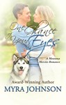 One Glance of Your Eyes - Myra Johnson - 9781735610788