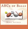 ABCs of Balls - Nina Snyder - 9781735619903