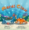 Mardi Claw - Nina Snyder - 9781735619965